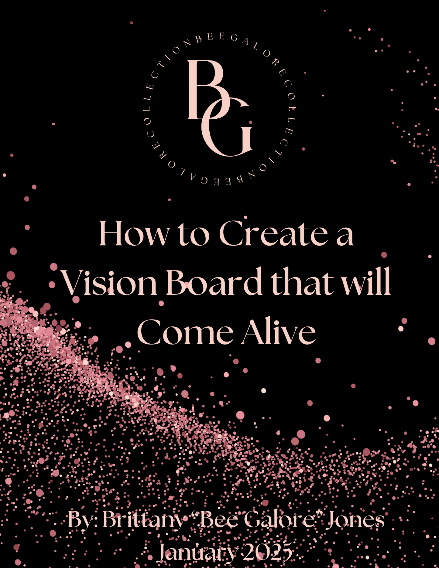 How to Create A Vision Board That Will Come Alive